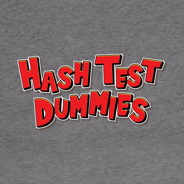 Hash Test Dummies Lettering by Hash Test Dummies